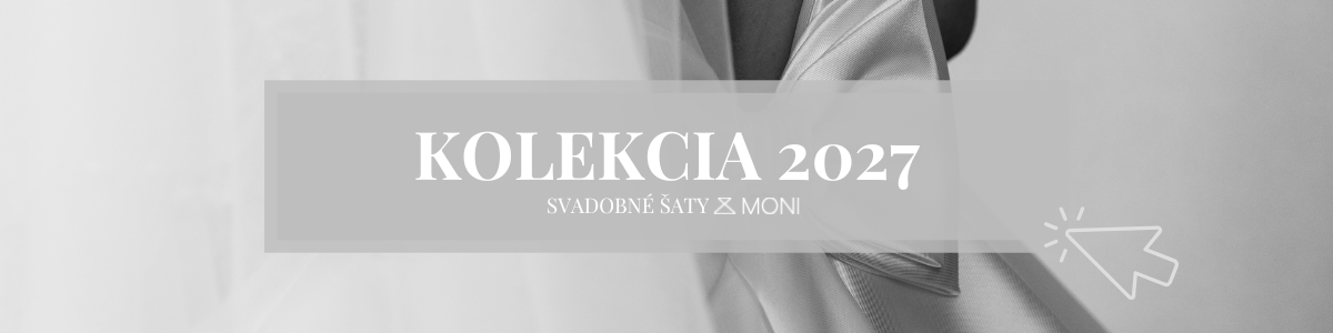 Kolekcia svadobných šiat 2027
